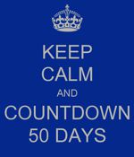 Keep Calm and countdown 50